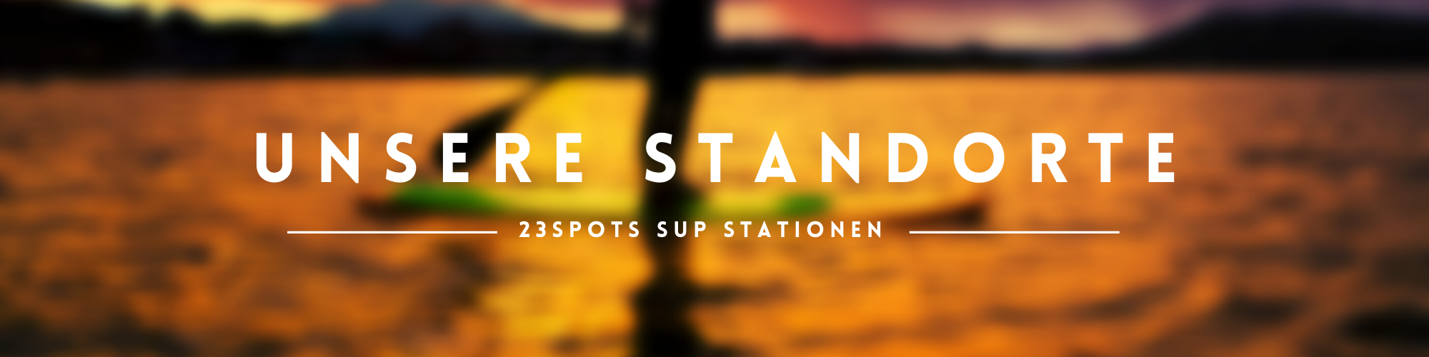 SUP Standorte